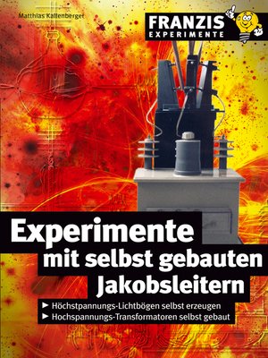 cover image of Experimente mit selbstgebauten Jakobsleitern